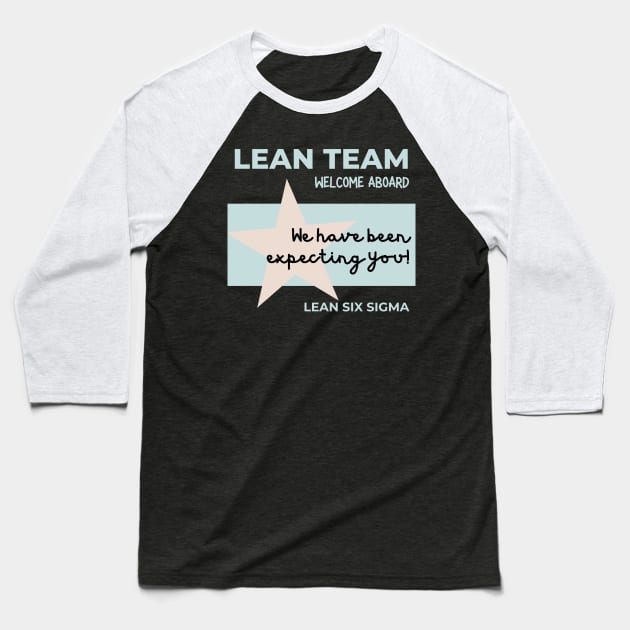 Lean Team, Welcome Baseball T-Shirt by Viz4Business